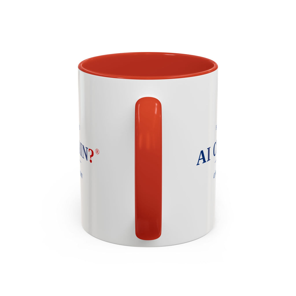 Accent Coffee Mug - "But Are You AI Certain?" Funny AI Skeptic Novelty Mug