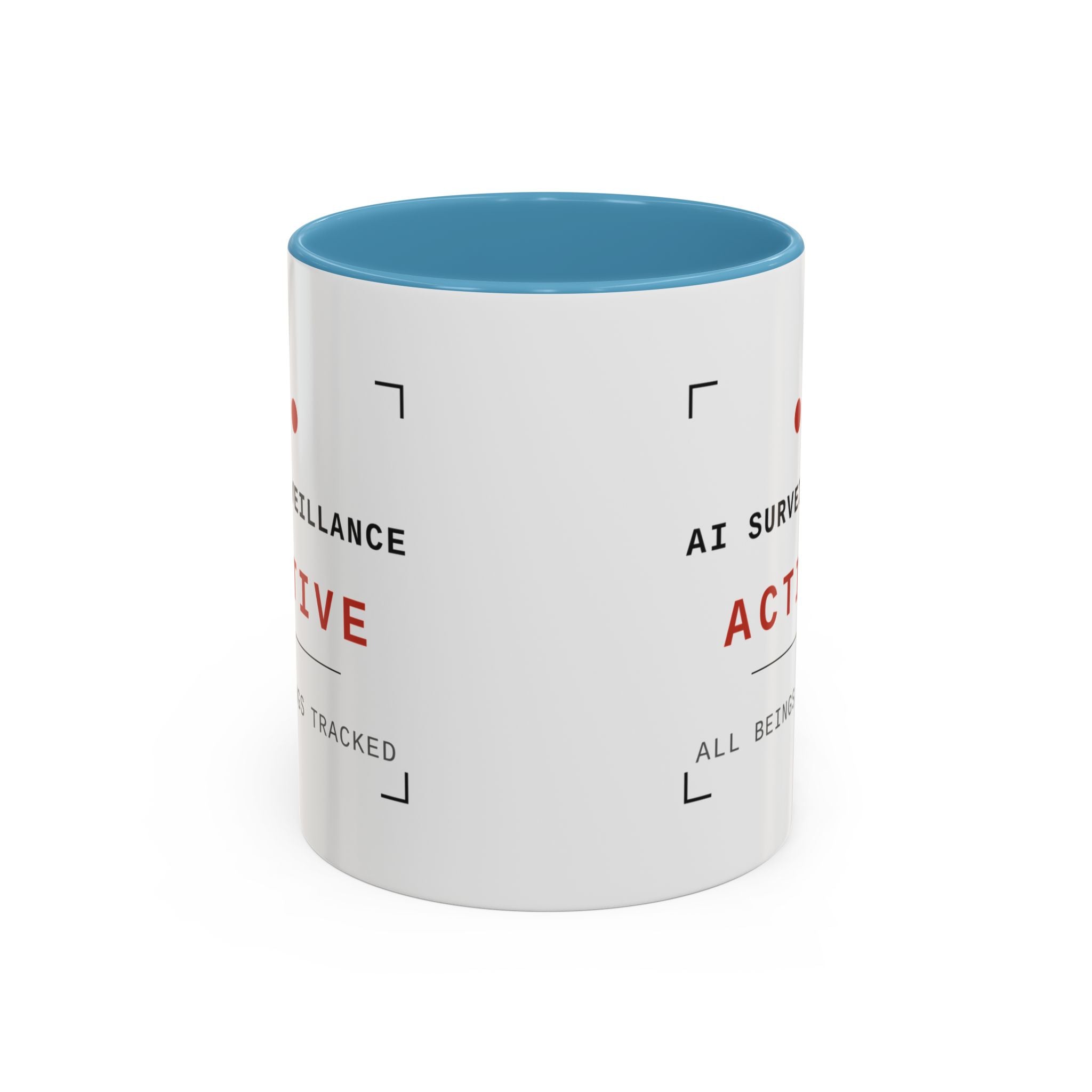 Accent Coffee Mug - "AI Surveilance ACTIVE?" Funny AI Skeptic Novelty Mug