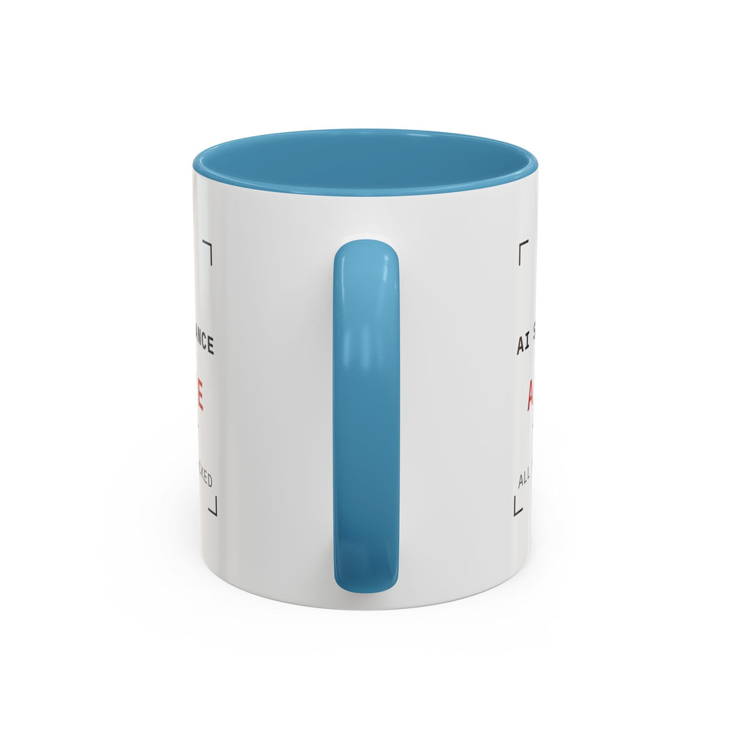 Accent Coffee Mug - "AI Surveilance ACTIVE?" Funny AI Skeptic Novelty Mug