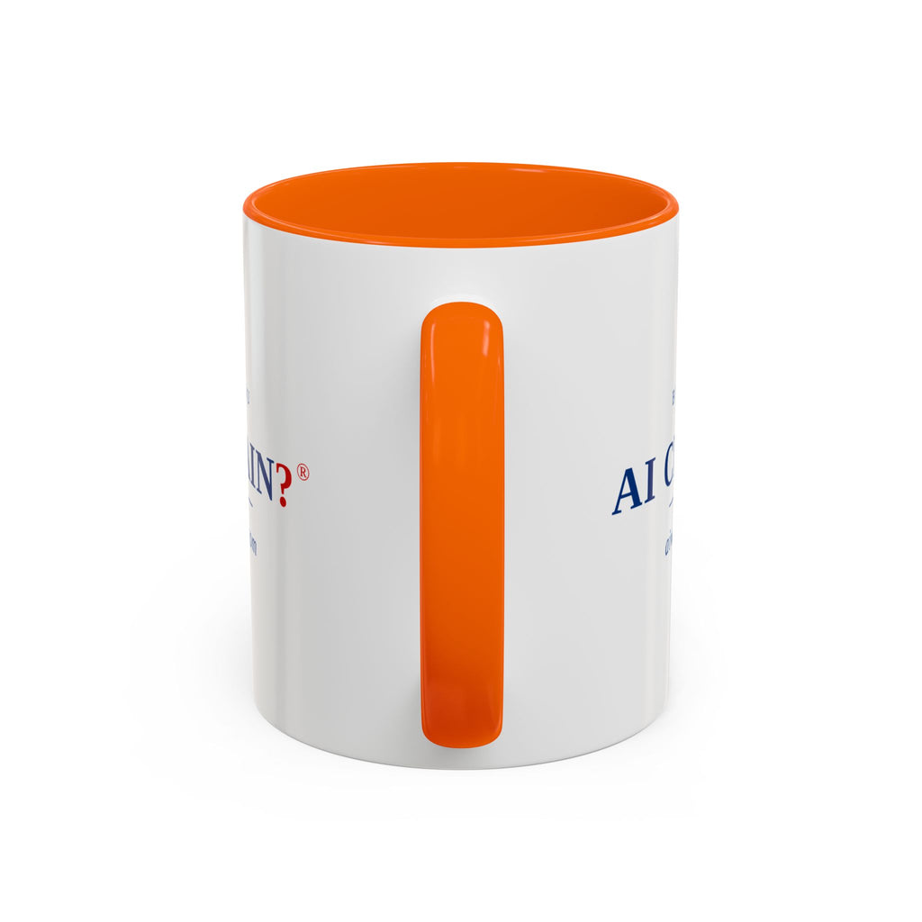 Accent Coffee Mug - "But Are You AI Certain?" Funny AI Skeptic Novelty Mug