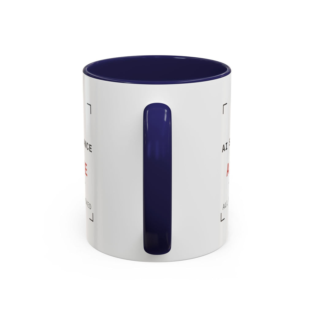 Accent Coffee Mug - "AI Surveilance ACTIVE?" Funny AI Skeptic Novelty Mug