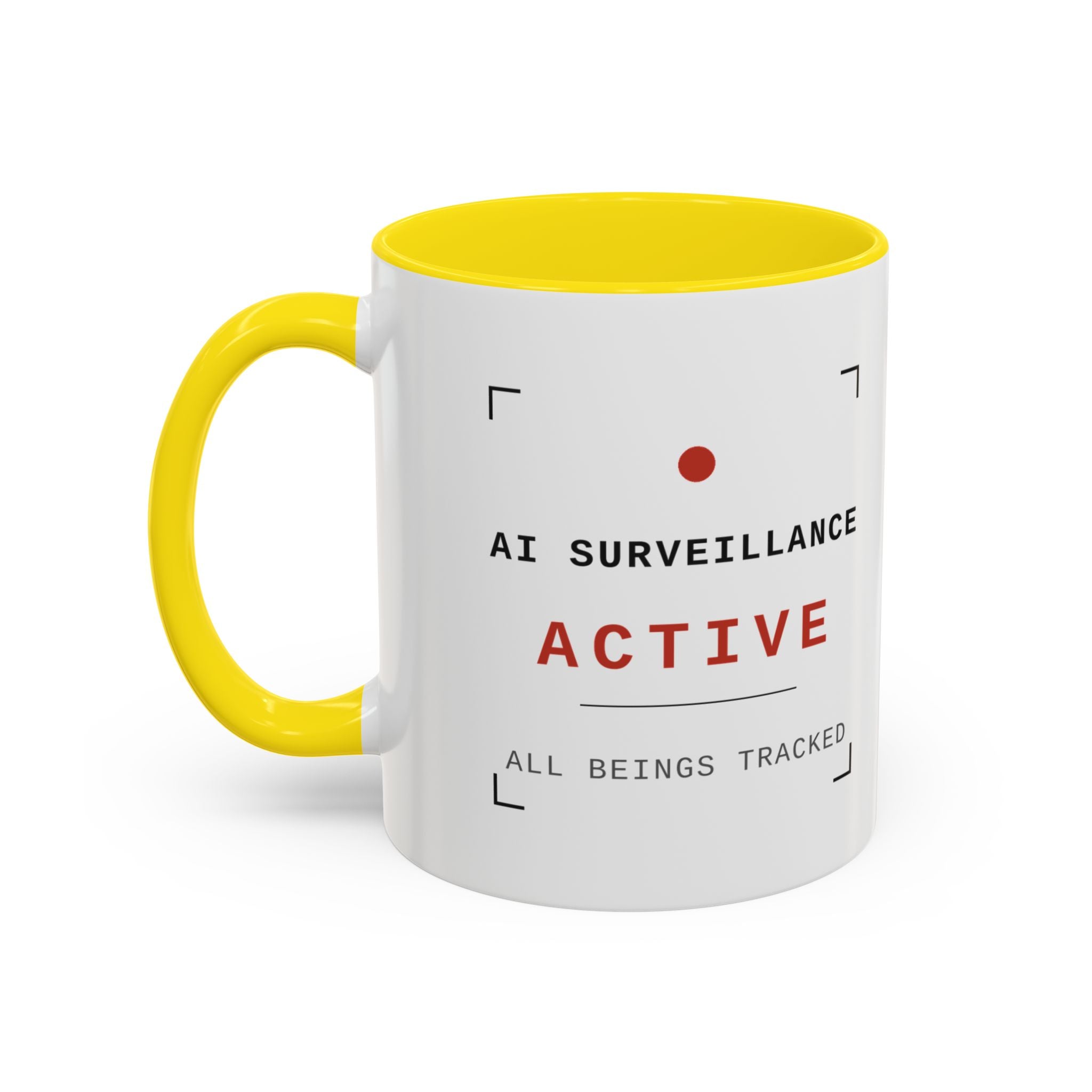 Accent Coffee Mug - "AI Surveilance ACTIVE?" Funny AI Skeptic Novelty Mug