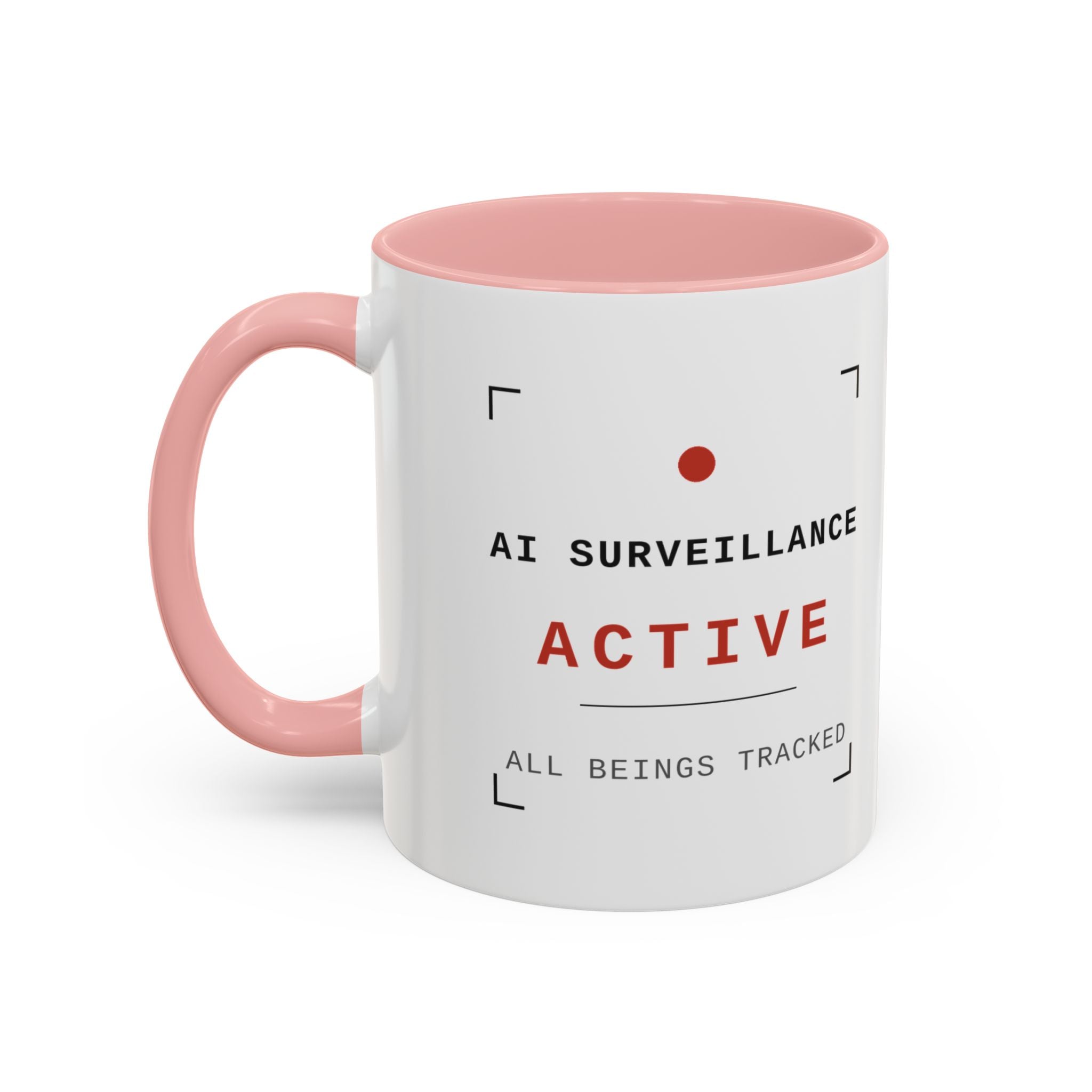 Accent Coffee Mug - "AI Surveilance ACTIVE?" Funny AI Skeptic Novelty Mug