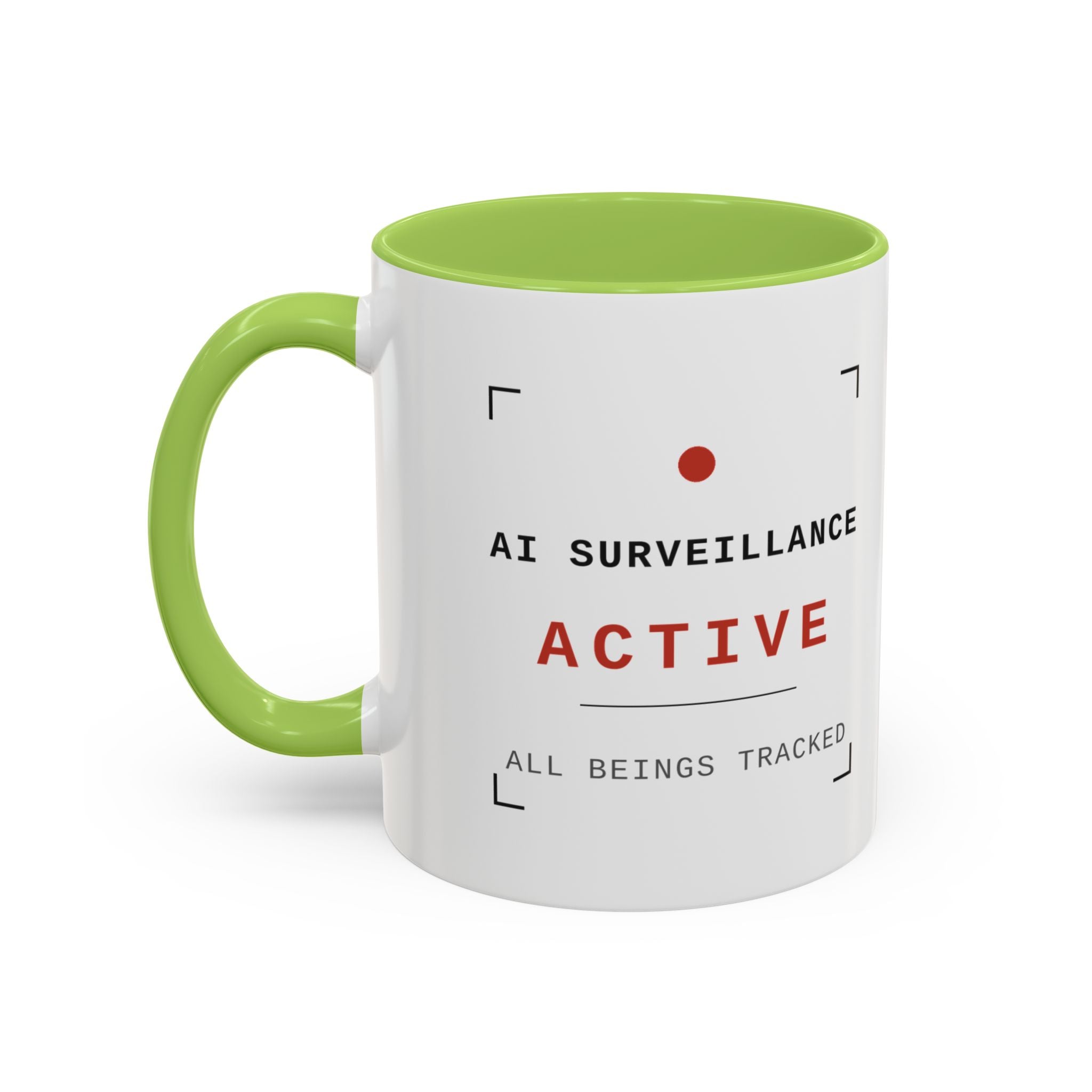 Accent Coffee Mug - "AI Surveilance ACTIVE?" Funny AI Skeptic Novelty Mug